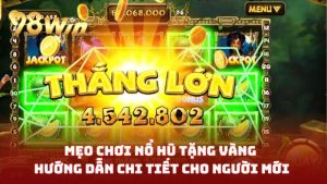 Nổ hũ tặng vàng