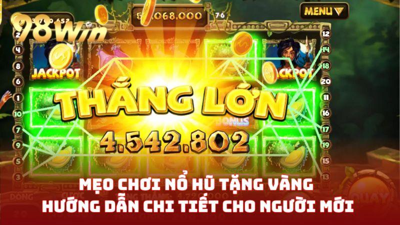 Nổ hũ tặng vàng